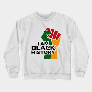 i am black history hand Crewneck Sweatshirt